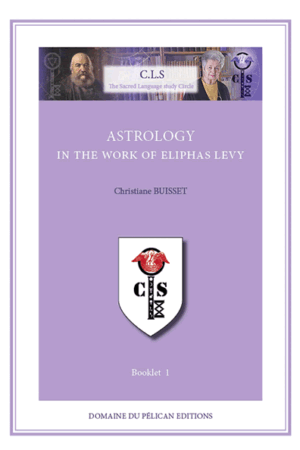 01 – Astrology in the work of Éliphas Lévi