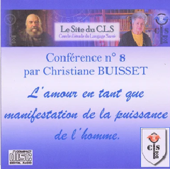 N°08 : L’Amour en tant que manifestation de la puissance de l’Homme