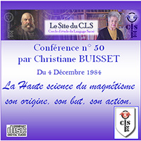 N°50 – La Haute science du magnétisme son origine, son but, son action.