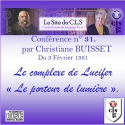 N°31 – Le complexe de Lucifer : « Le porteur de lumière »