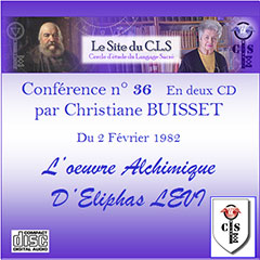 N°36 – L’oeuvre Alchimique d’Éliphas Lévi