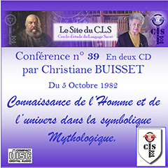 N°39 – Connaissance de l’Homme et de l’univers dans la symbolique Mythologique.