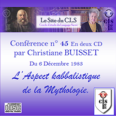 N°45 – L’aspect kabbalistique de la Mythologie