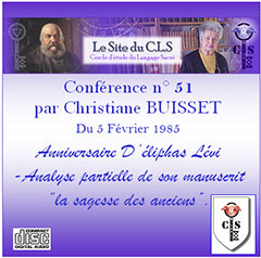 N°51 – Anniversaire d’Éliphas Lévi – Analyse partielle de son manuscrit « la sagesse des anciens »