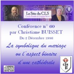 N°60 – La symbolique du mariage ou l’aspect binaire d’une cathédrale.
