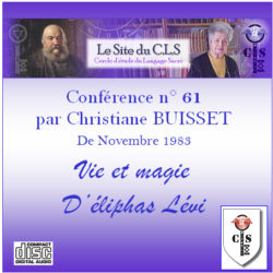 N°61 – Vie et magie d’Éliphas Lévi